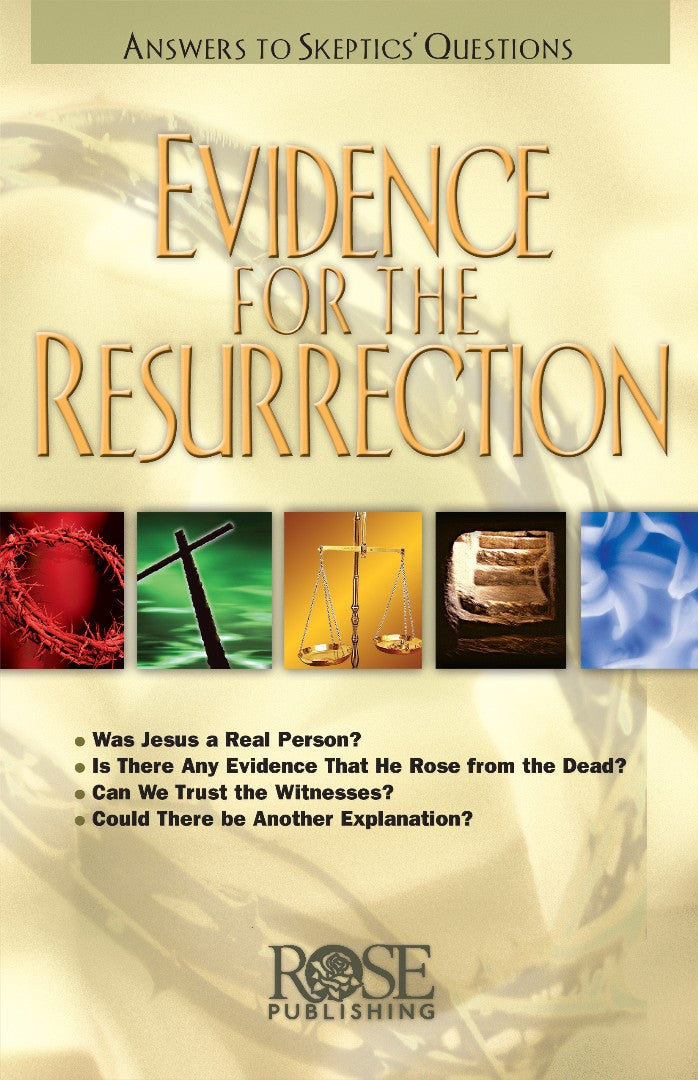 Evidence for the Resurrection (Individual pamphlet)