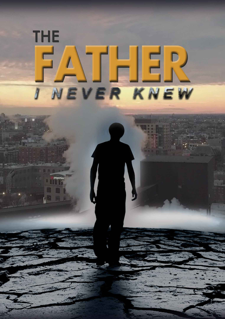 The Father I Never Knew DVD - Re-vived