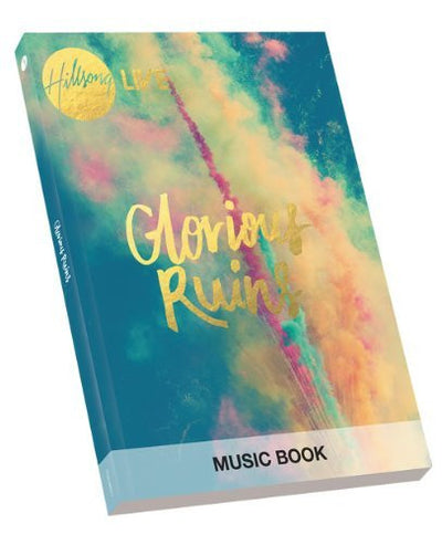 Hillsong - Glorious Ruins Songbook - Hillsong - Re-vived.com
