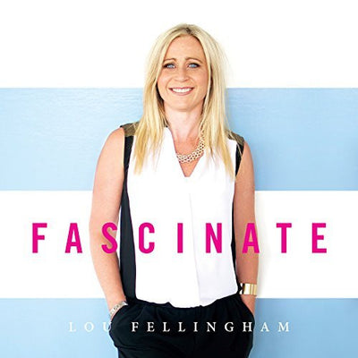 Fascinate - Louise Fellingham - Re-vived.com