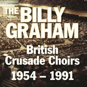 Billy Graham British Crusade Choirs - Re-vived