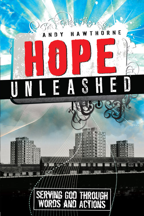 Hope Unleashed - Re-vived