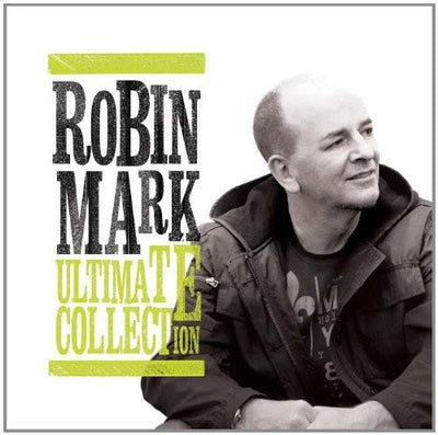Ultimate Collection: Robin Mark - Re-vived