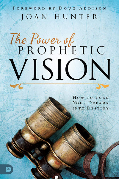 The Power of Prophetic Vision - Re-vived