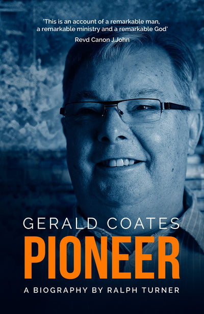 Gerald Coates - Pioneer - Ralph Turner - Re-vived.com