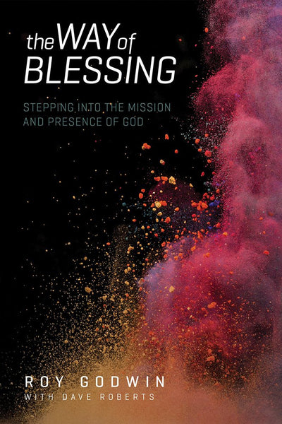 The Way Of Blessing - Roy Godwin & Dave Roberts - Re-vived.com