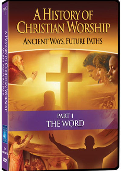 A History of Christian Worship Part 1: The Word - Various Artists - Re-vived.com