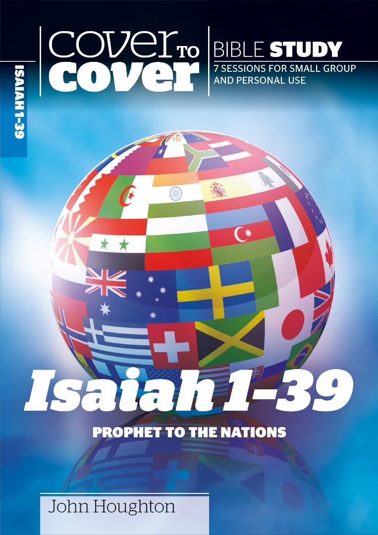 Cover To Cover Bible Study: Isaiah 1-39