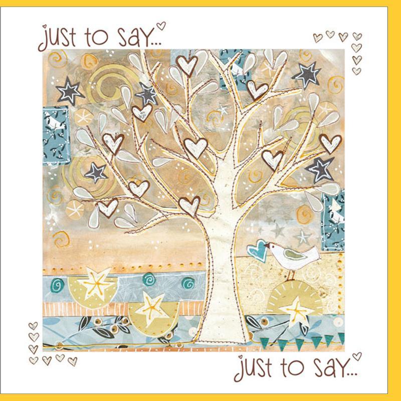 Just To Say Greetings Card