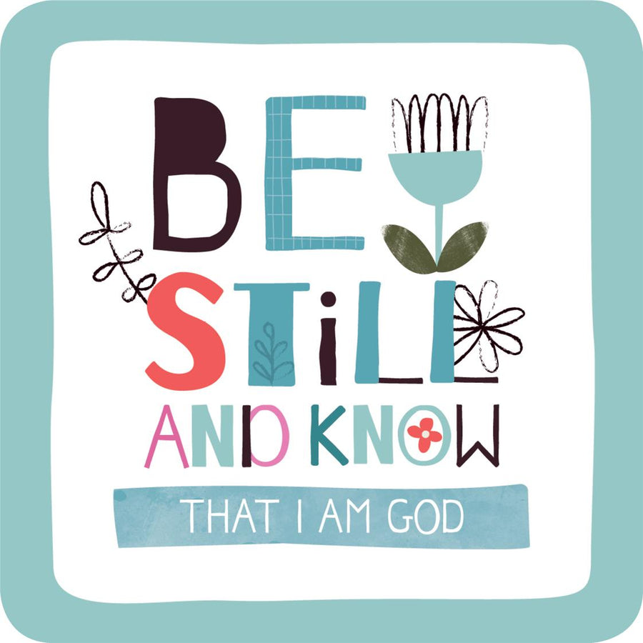 Be still Coaster - Re-vived