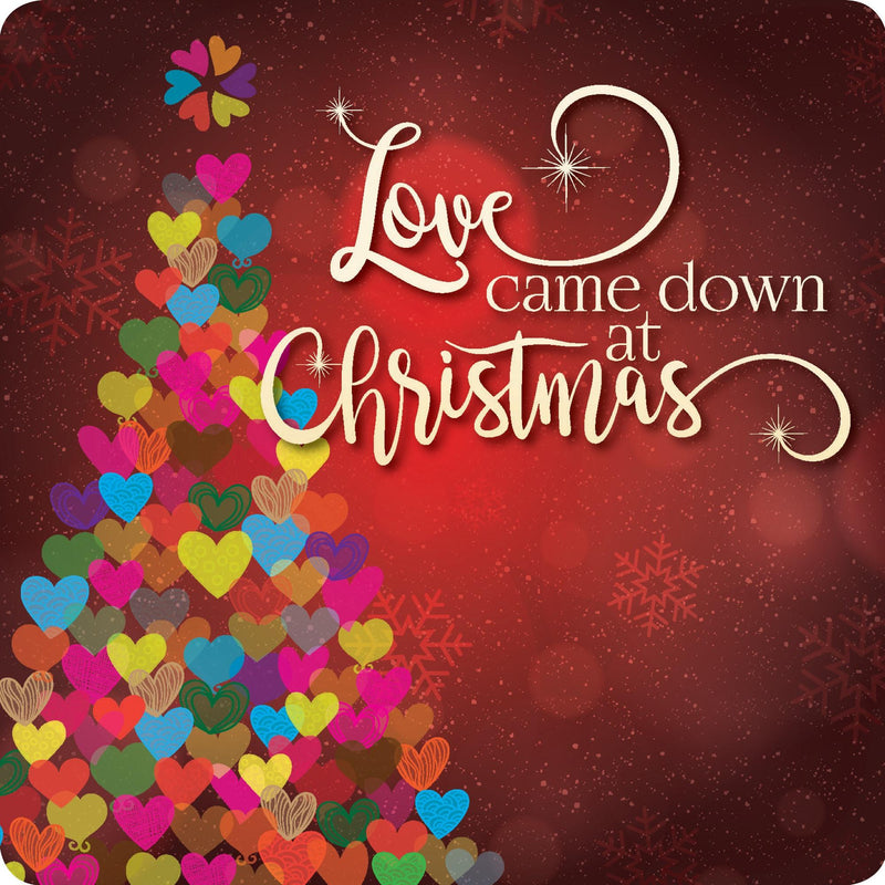 Love Came Down at Christmas Coaster