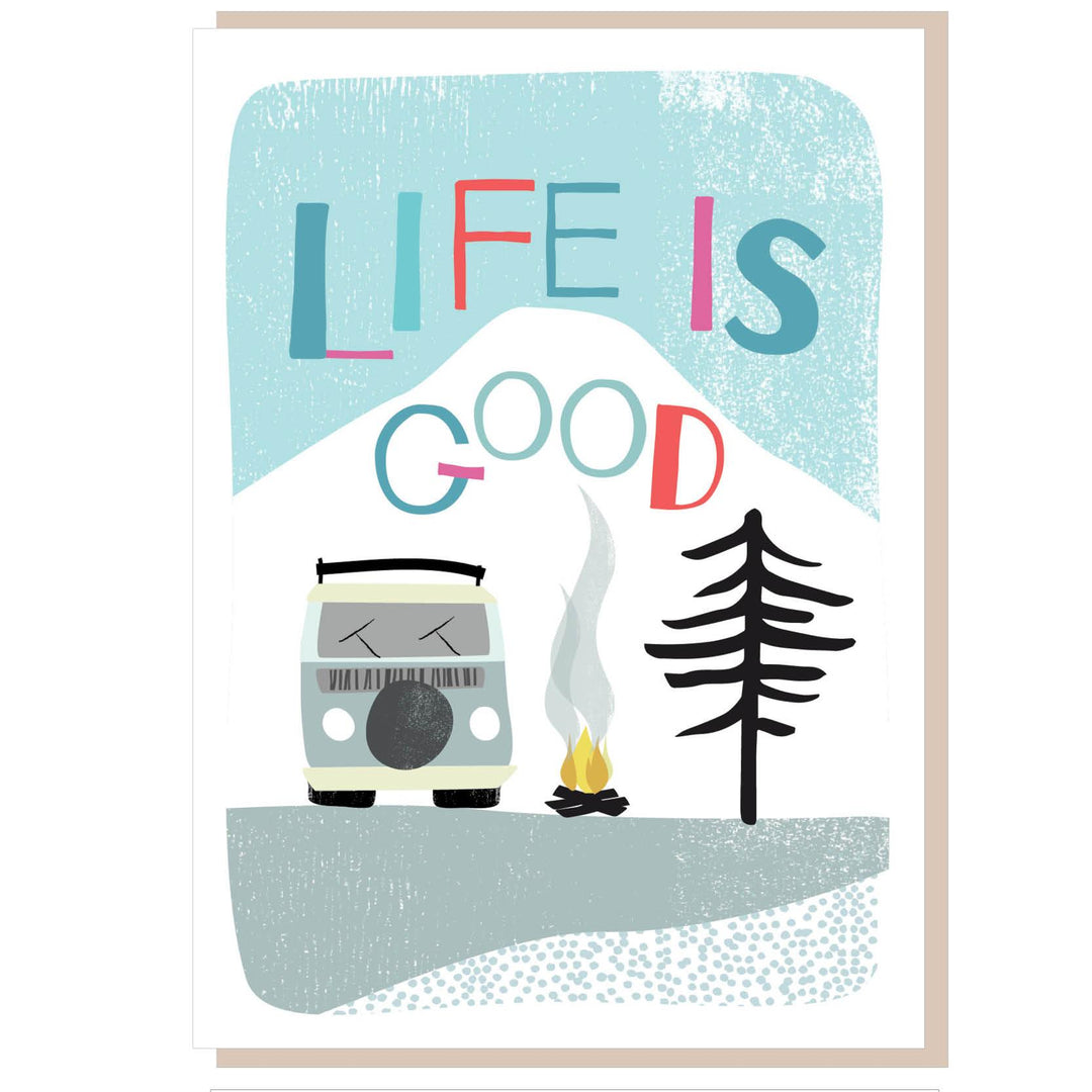 Life is good Greetings Card - Re-vived