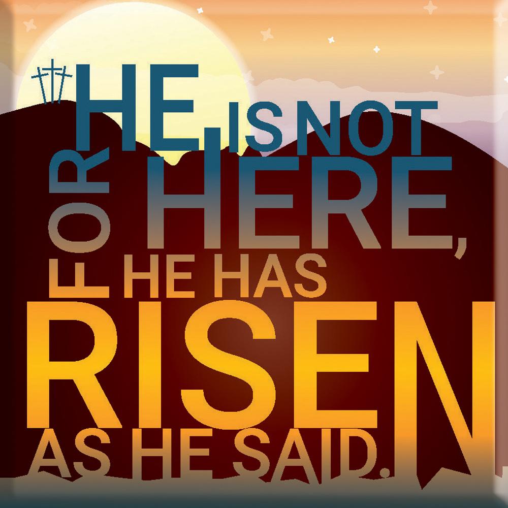 He is Not Here Magnet - Re-vived