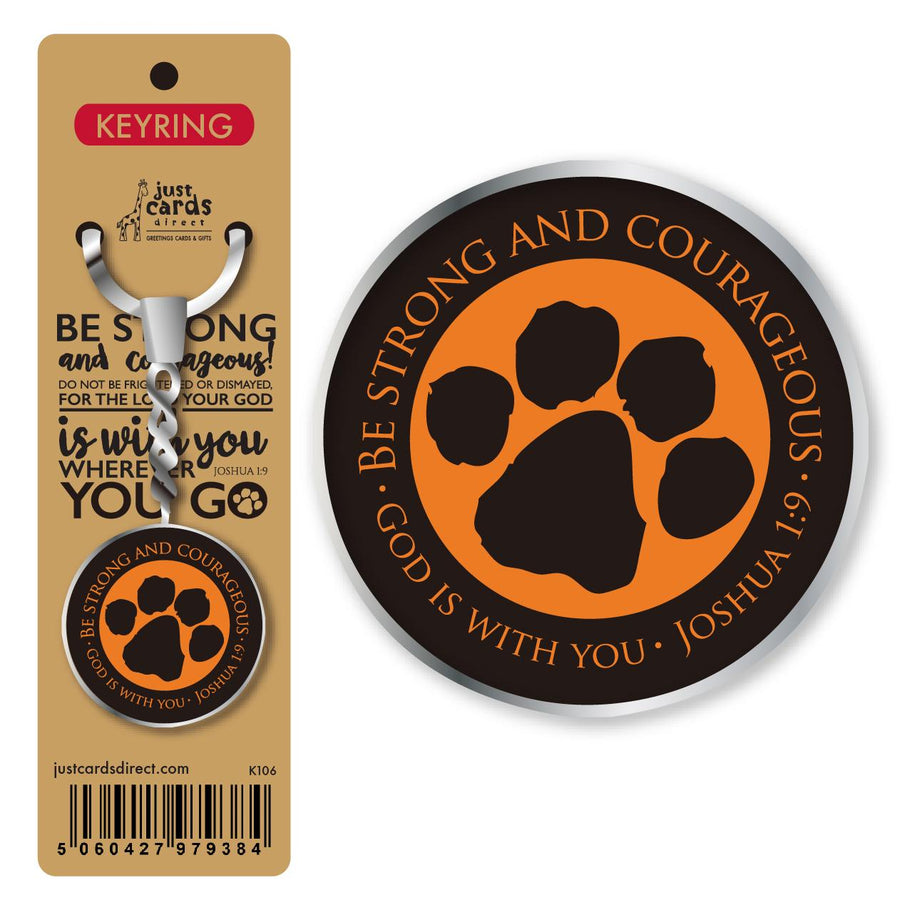 Be strong and courageous Keyring - Re-vived