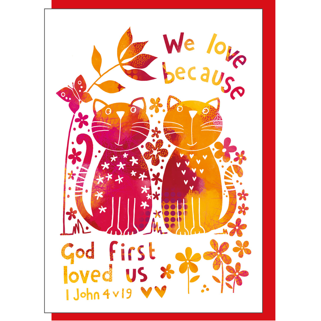 God First Loved Us Greetings Card - Re-vived