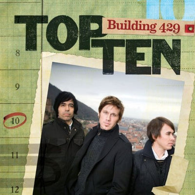 Top Ten - Building 429 - Building 429 - Re-vived.com