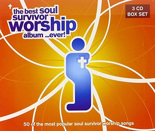 The Best Soul Survivor Worship Album...Ever! - Soul Survivor - Re-vived.com