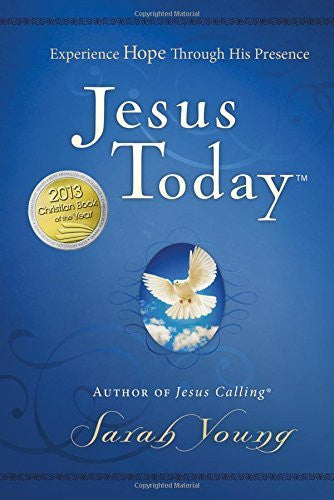 Jesus Today: Experience Hope Through His Presence - Re-vived - Re-vived.com