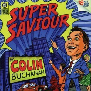 Super Saviour CD - Colin Buchanan - Re-vived.com