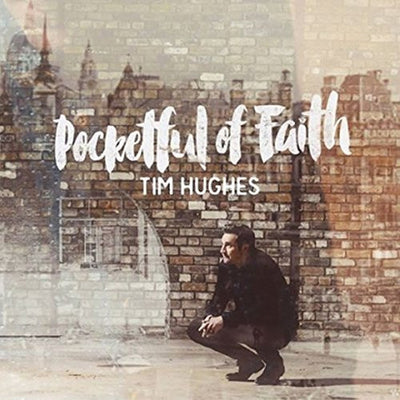 Pocketful of Faith - Tim Hughes - Re-vived.com