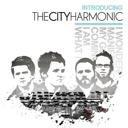 Introducing The City Harmonic - The City Harmonic - Re-vived.com