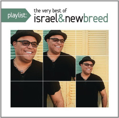 Playlist: The Very Best of Israel & New Breed - Israel & New Breed - Re-vived.com