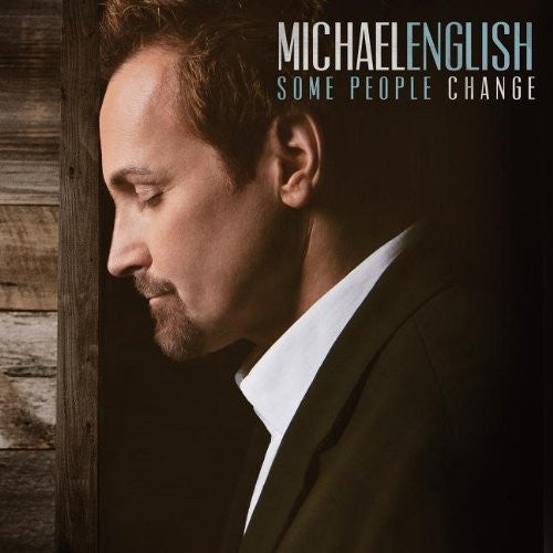Some People Change - Michael English - Re-vived.com
