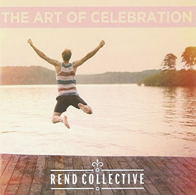 The Art Of Celebration CD - Rend Collective - Re-vived.com