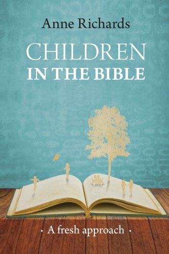 Children In The Bible - Re-vived