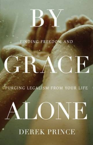 By Grace Alone - Re-vived