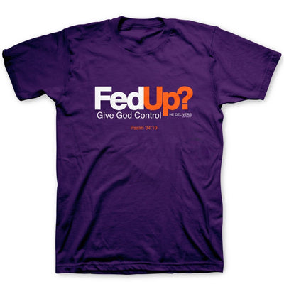 Fed Up? T-Shirt, Large - Re-vived