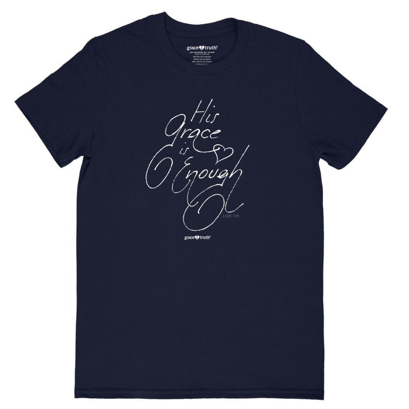 His Grace is Enough Grace & Truth T-Shirt, Medium