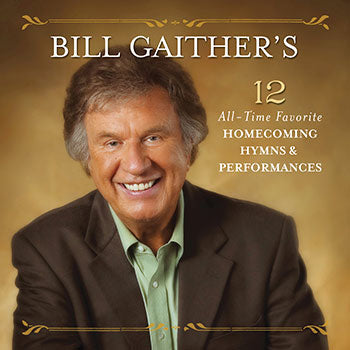 Bill Gaither's 12 Favourite Hymns CD - Re-vived