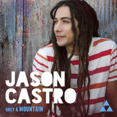 Only A Mountain - Jason Castro - Re-vived.com