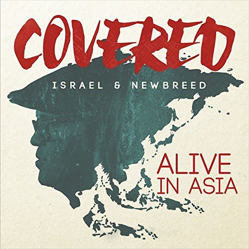 Covered: Alive in Asia - Israel Houghton - Re-vived.com
