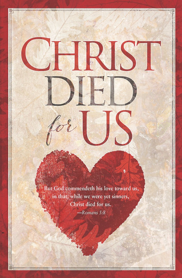 Christ Died For Us Bulletin (Pack of 100) - Re-vived