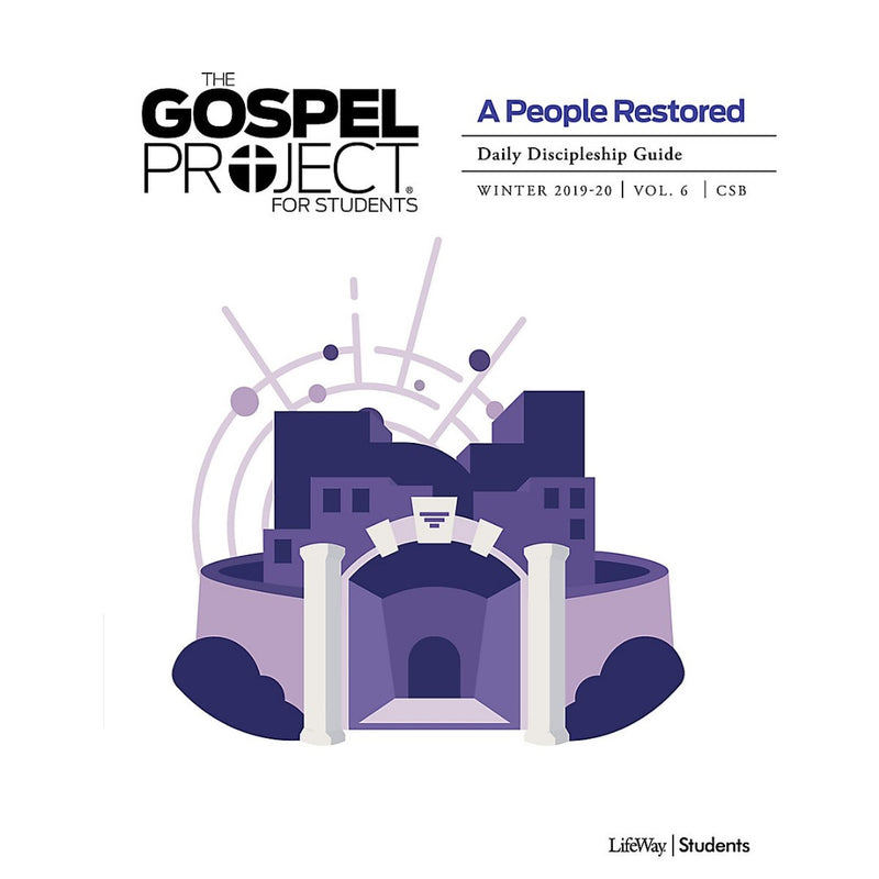 Gospel Project for Students: CSB Discipleship Guide, Winter - Re-vived