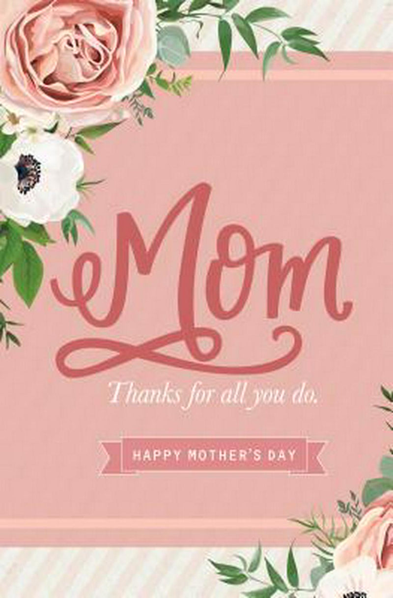 Thanks Mom For All You Do Bulletin (Pack of 100)