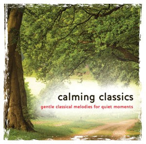 Calming Classics CD