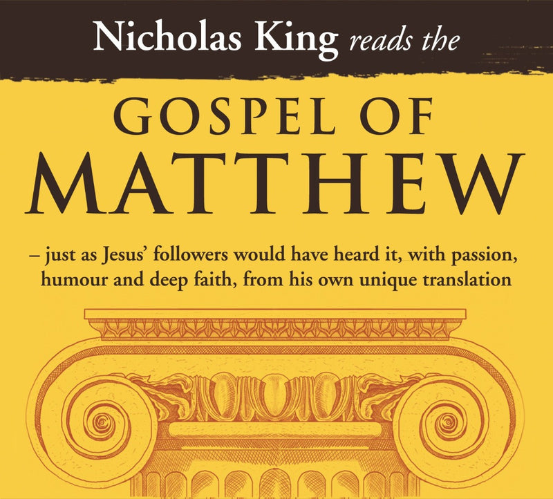Nicholas King Reads The Gospel Of Matthew CD