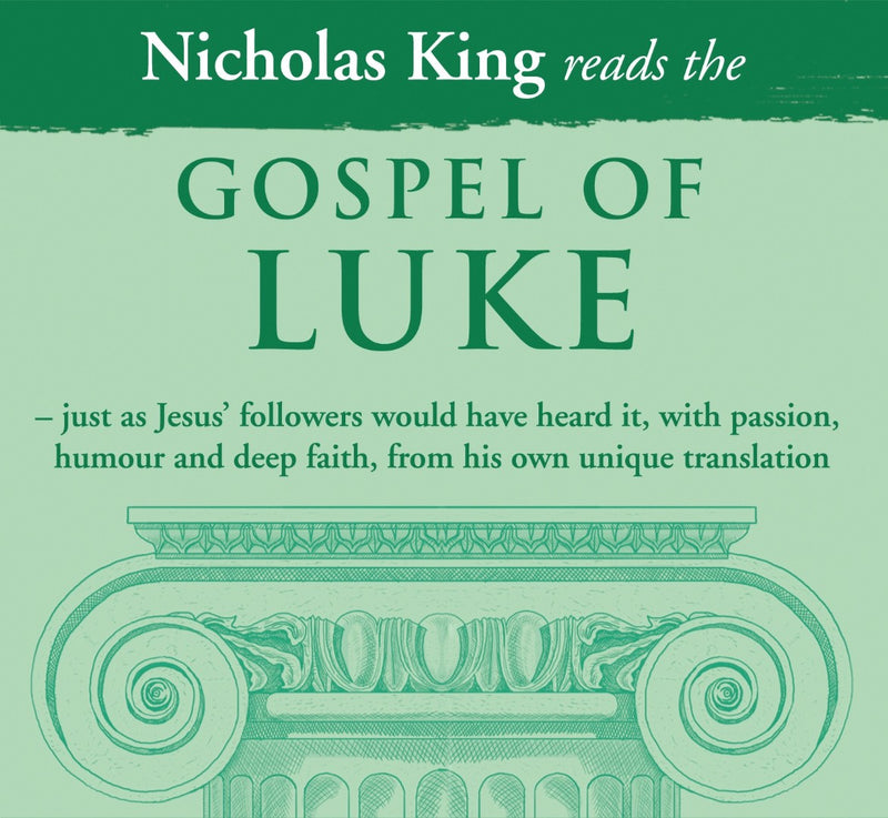 Nicholas King Reads The Gospel Of Luke CD