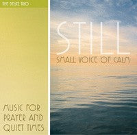 Still, Small Voice Of Calm CD