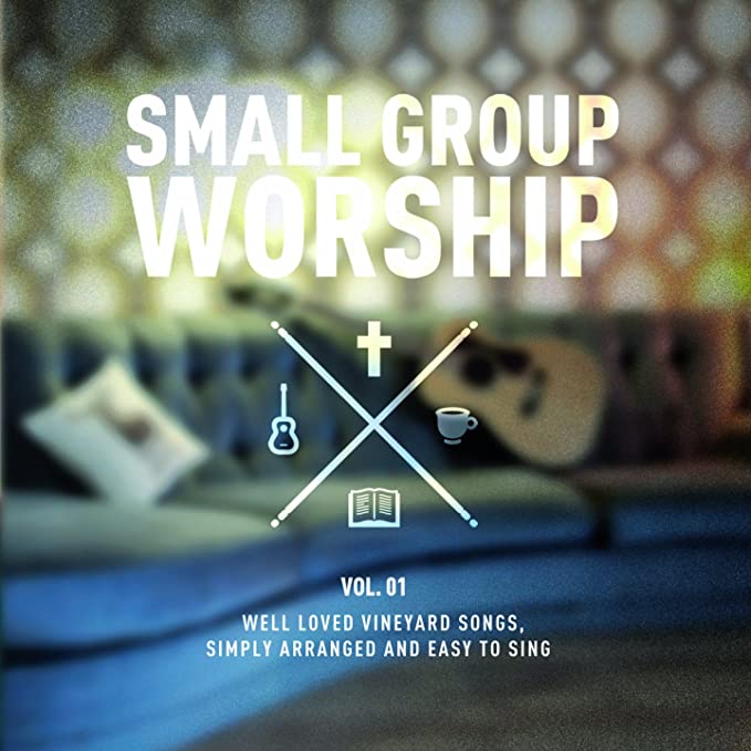 Small Group Worship Vol. 1 CD