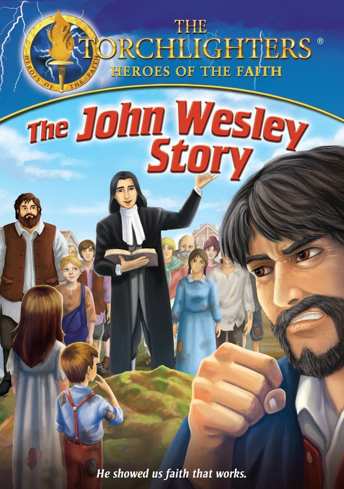 Torchlighters: The John Wesley Story DVD - Torchlighters - Re-vived.com