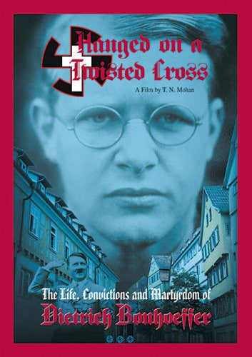 Hanged On A Twisted Cross: Dietrich Bonhoeffer DVD - Film - Re-vived.com