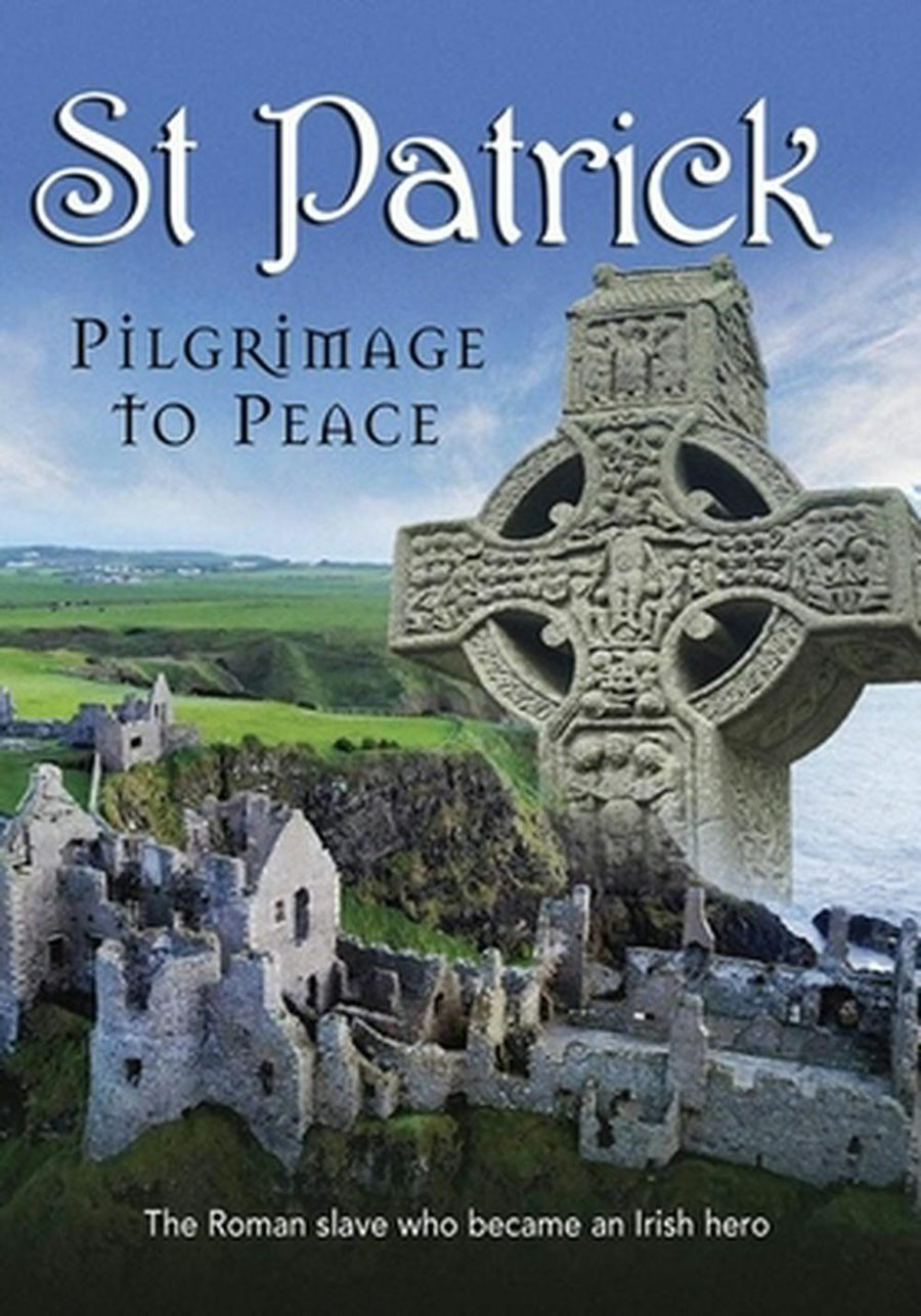 St Patrick: Pilgrimage to Peace DVD - Re-vived