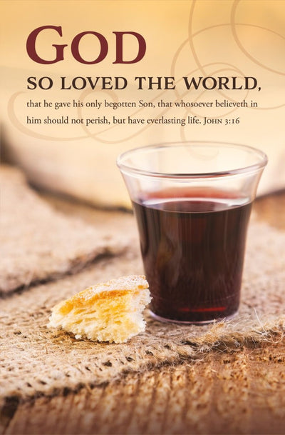 God So Loved the World Communion Bulletin (pack of 100) - Re-vived
