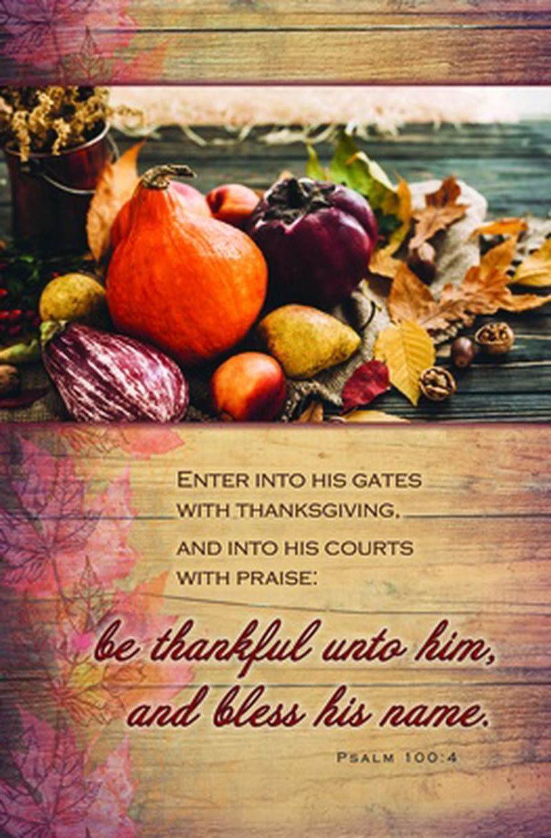 Enter Into His Gates With Thanksgiving Bulletin (100 pack)