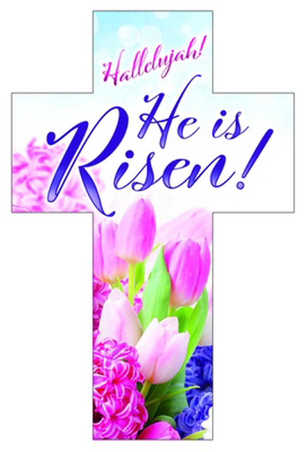 Hallelujah! He Is Risen! Bookmarks (Pack of 25)