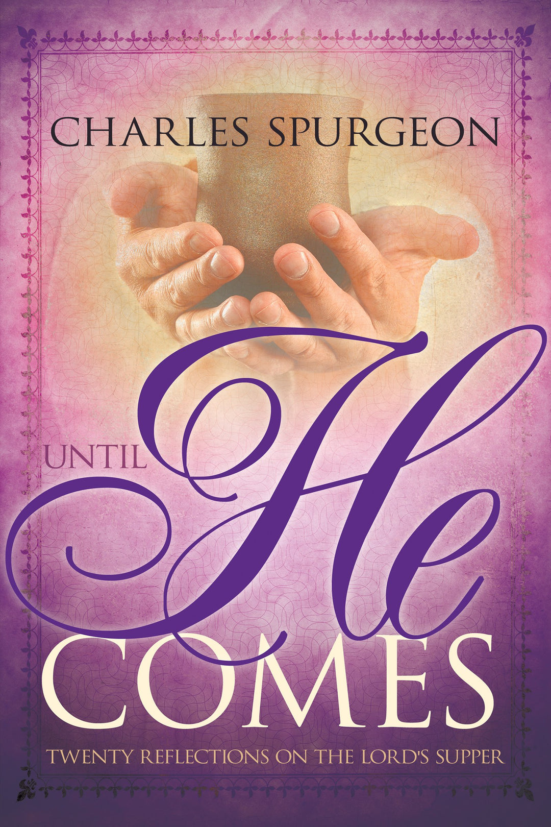 Until He Comes - Re-vived